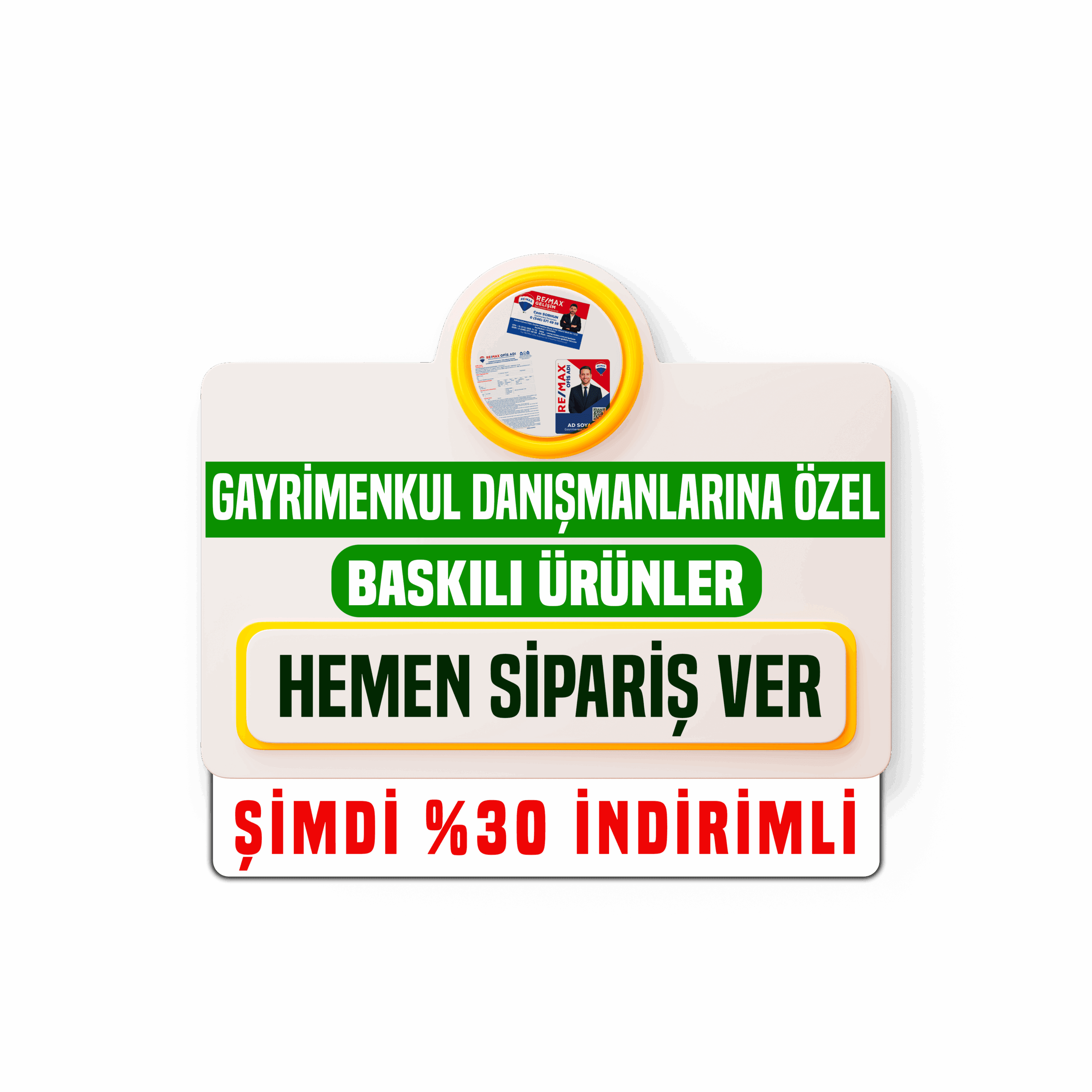 Basılı ürüne mi ihtiyacınız var? Baskı ürünleri için tıklayın.